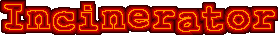 Inciner8.GIF (42352 bytes)